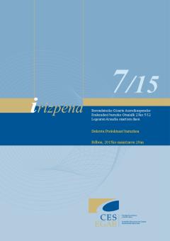 7/15 Irizpena Borondatezko gizarte-aurreikuspeneko erakundeei buruzko 5/2012 Legearen Araudia onartzen duen Dekretu Proiektuari buruzkoa 